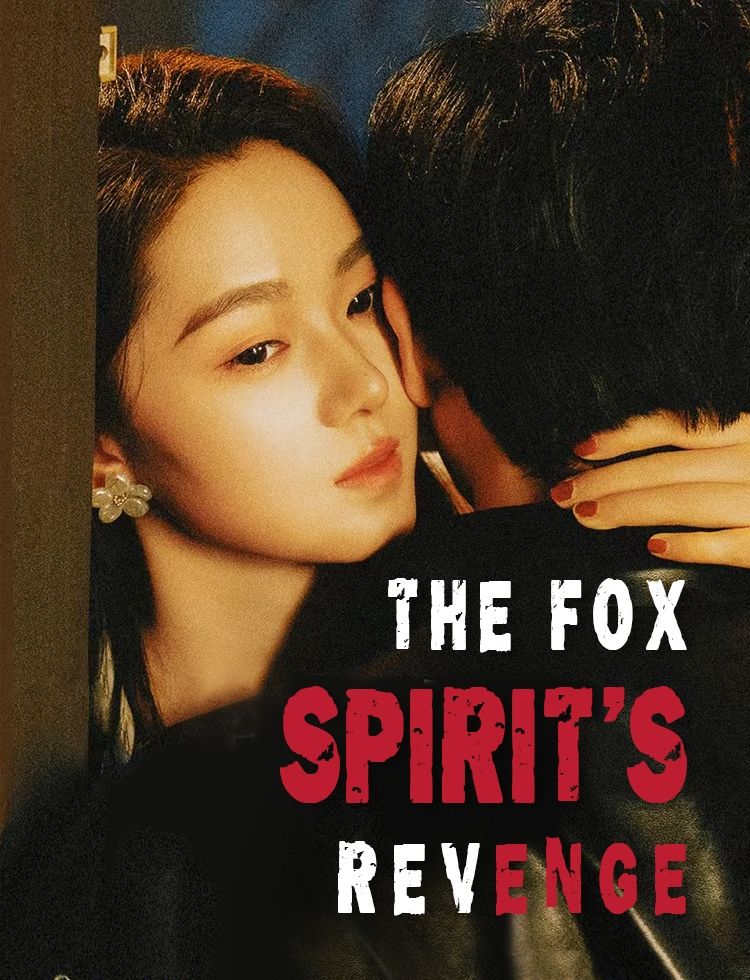 The Fox Spirit's Revenge