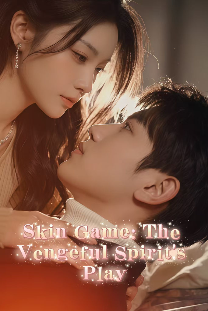 Skin Game: The Vengeful Spirit's Play